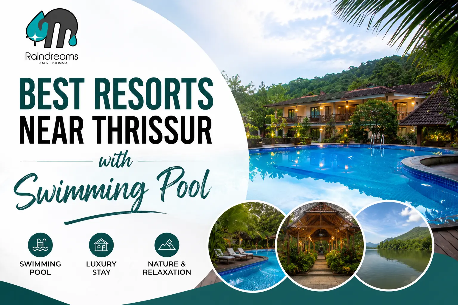 Best Resorts Near Thrissur, Poomala with Swimming Pool